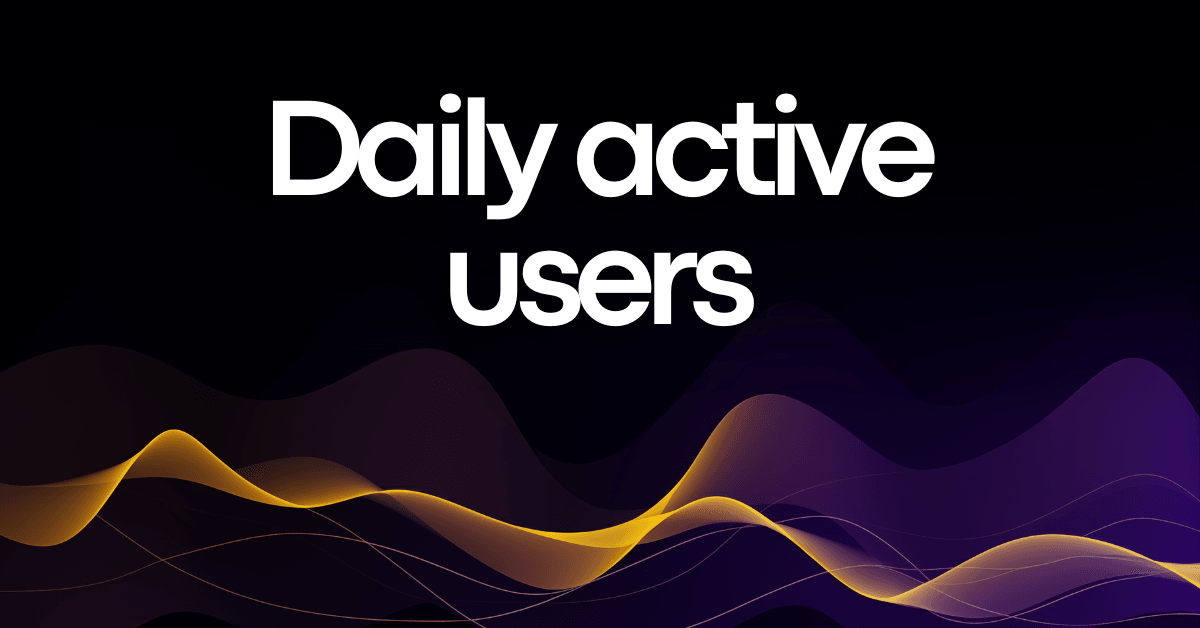 What Are Daily Active Users (DAU) and How to Calculate It