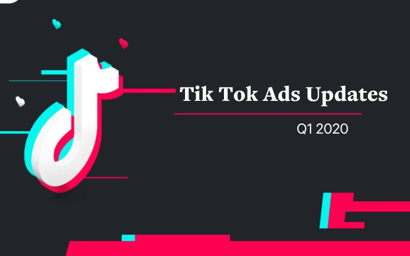 TikTok Q1 2020 Updates